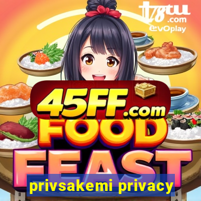 privsakemi privacy